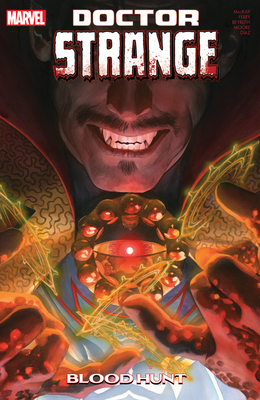 Doctor Strange by Jed MacKay Vol. 3: Blood Hunt 1302954806 Book Cover