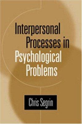 Interpersonal Processes in Psychological Problems 1572306793 Book Cover