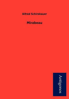 Mirabeau [German] 3954723816 Book Cover