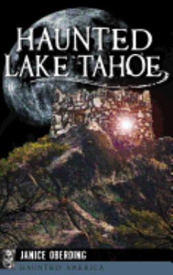 Haunted Lake Tahoe 1540213633 Book Cover