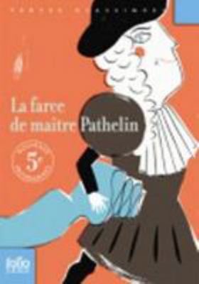 Farce De Maitre Pathelin (Folio Junior Textes c... [French] 2070631311 Book Cover
