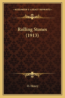 Rolling Stones (1913) 1164187066 Book Cover