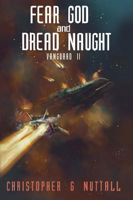 Fear God And Dread Naught 1535119845 Book Cover