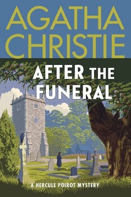 After the Funeral: A Hercule Poirot Mystery: Th... 0063376903 Book Cover