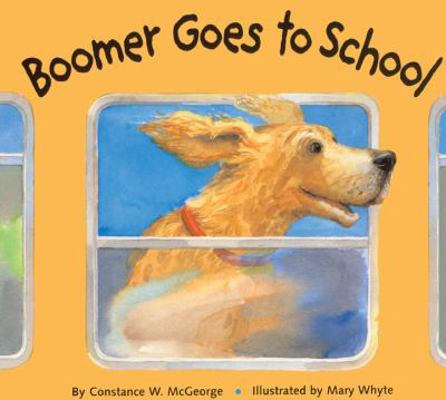 Boomer Goes to School 0613100174 Book Cover