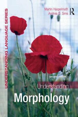 Understanding Morphology 0340950013 Book Cover