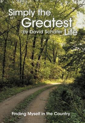 Simply the Greatest Life: Finding Myself in the... 1452558434 Book Cover