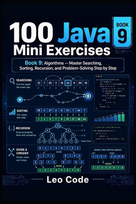 100 Java Mini Exercises –Book 9: Algorithms —: ... B0HBRBVBSQ Book Cover