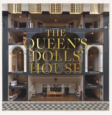 The Queen's Dolls' House 1909741906 Book Cover