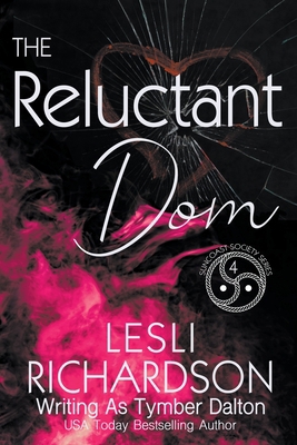 The Reluctant Dom B0B8TDP1WY Book Cover