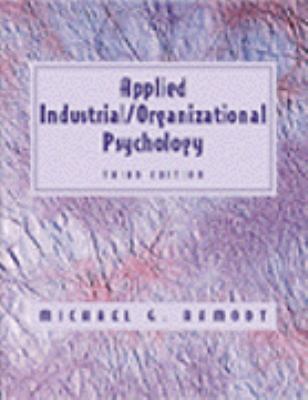 Applied Industrial/Organizational Psychology 0534358810 Book Cover