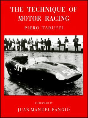 The Technique of Motor Racing 0837602289 Book Cover