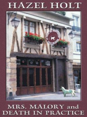 Mrs. Malory and Death In Practice: A Sheila Mal... [Large Print] 0786264276 Book Cover