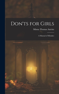 Don'ts for Girls: A Manual of Mistakes 1016992335 Book Cover