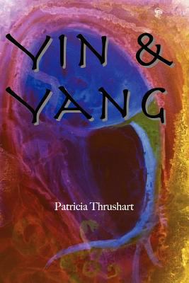 Yin & Yang [Large Print] 0982251068 Book Cover