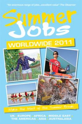 Summer Jobs Worldwide 1854585657 Book Cover