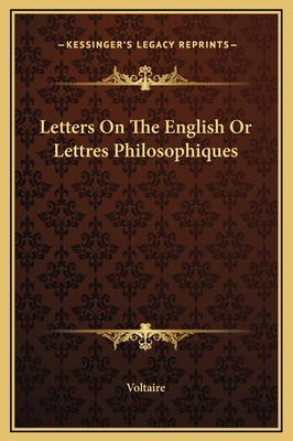 Letters On The English Or Lettres Philosophiques 116923237X Book Cover