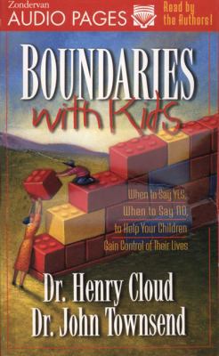 Boundaries with Kids: When to Say Yes, How to S... 0310204569 Book Cover