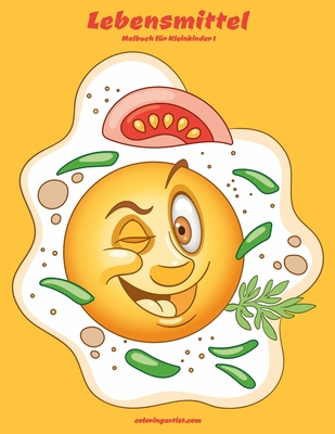 Lebensmittel-Malbuch für Kleinkinder 1 [German] B0892B9MKB Book Cover