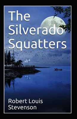 The Silverado Squatters Annotated B09TJRL65F Book Cover
