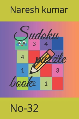 Sudoku puzzle book: No-32 B0C1JFFYTR Book Cover