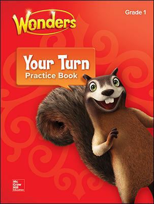 Wonders, Your Turn Practice Book, Grade 1 0076787125 Book Cover