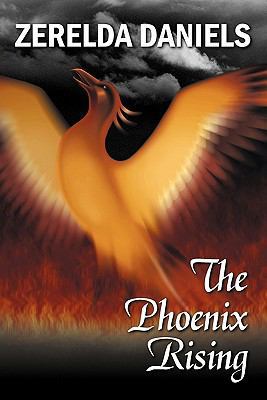 The Phoenix Rising 1463420323 Book Cover