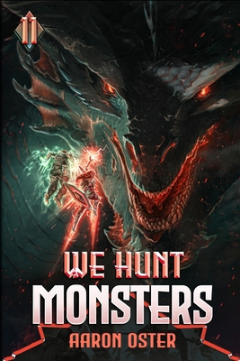 We Hunt Monsters 11 B0DTDYY6NM Book Cover