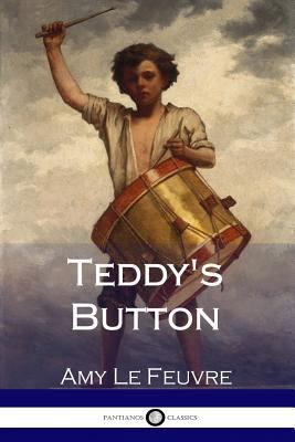 Teddy's Button (Illustrated) 1979372918 Book Cover