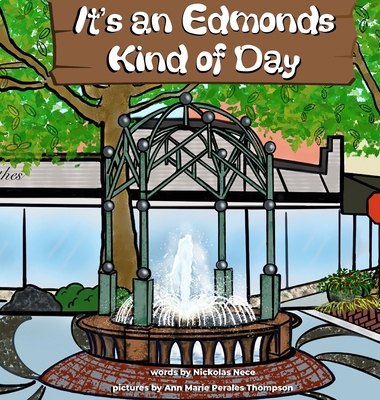 It's an Edmonds Kind of Day 1734992840 Book Cover