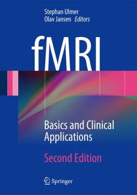 Fmri: Basics and Clinical Applications 3642343414 Book Cover