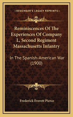 Reminiscences Of The Experiences Of Company L, ... 1166232484 Book Cover