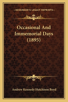 Occasional And Immemorial Days (1895) 1166611817 Book Cover