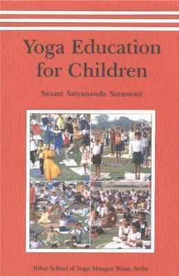 Yoga Education For Children/VOL 1 8185787336 Book Cover