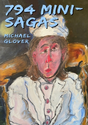 794 Mini Sagas 1915045258 Book Cover