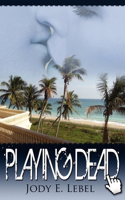 Playing Dead 1612171060 Book Cover