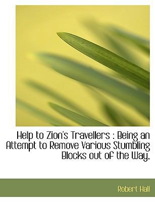 Help to Zion's Travellers: Being an Attempt to ... 1115014846 Book Cover