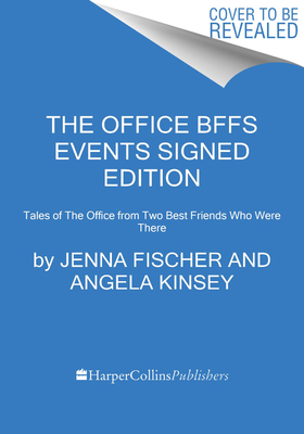 The Office Bffs: Tales of the Office from Two B... 0063246805 Book Cover