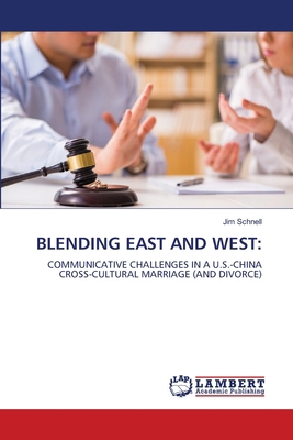 Blending East and West 6208430259 Book Cover
