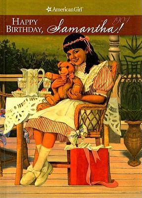 Happy Birthday, Samantha! a Springtime Story 0812475097 Book Cover
