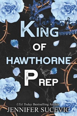 King of Hawthorne Prep B09CB48XWM Book Cover