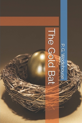 The Gold Bat 1674086954 Book Cover