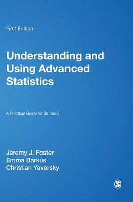 Understanding and Using Advanced Statistics: A ... 1412900131 Book Cover