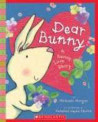 Dear Bunny 0439748348 Book Cover