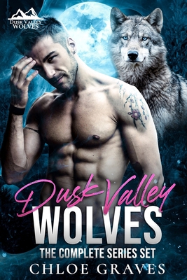 Dusk Valley Wolves: The Complete Series Set B0F83ND35K Book Cover