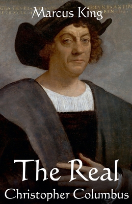 The Real Christopher Columbus B0DP3NKS1B Book Cover