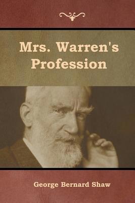 Mrs. Warren's Profession 1644392372 Book Cover