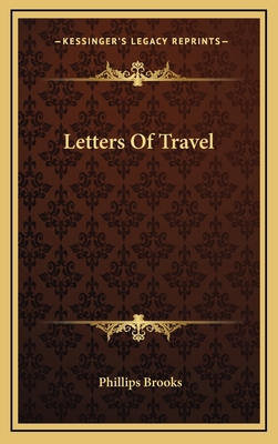 Letters of Travel 116366894X Book Cover