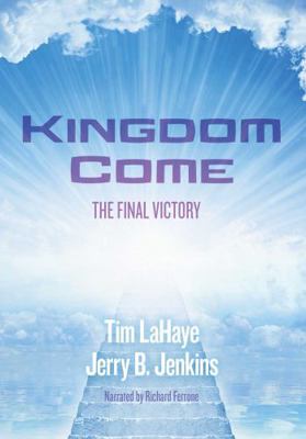 Kingdom Come: Unabridged 1428147772 Book Cover