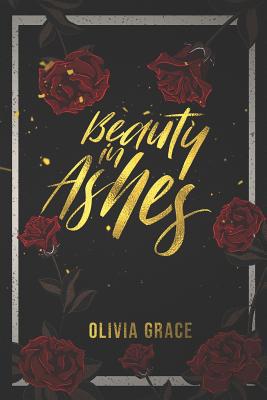 Beauty in Ashes 1093137282 Book Cover